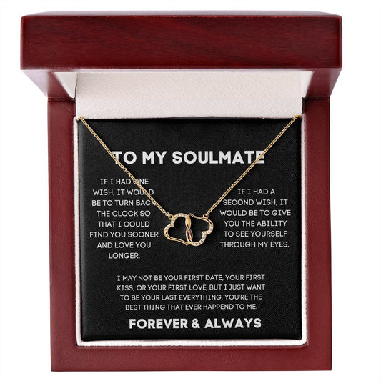 To My Soulmate - If I Had One Wish - Everlasting Love 10K Solid Gold Necklace