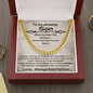 To My Amazing Son - When You Wear This Necklace - Cuban Link Chain Necklace