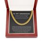 To My Grandson - Feel My Love - Cuban Link Chain Necklace