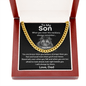To My Son - When You Wear This Necklace Always Remember - Cuban Link Chain Necklace