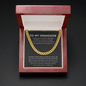 To My Grandson - Feel My Love - Cuban Link Chain Necklace