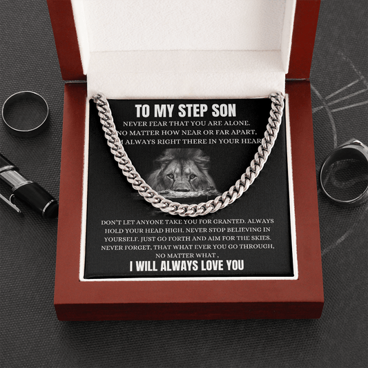 To My Step Son - Never Fear - Cuban Link Chain Necklace