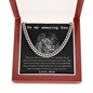 To My Amazing Son - Love Mum - Cuban Link Chain Necklace