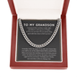 To My Grandson - Feel My Love - Cuban Link Chain Necklace