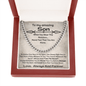 To My Amazing Son - When You Wear This Necklace - Cuban Link Chain Necklace