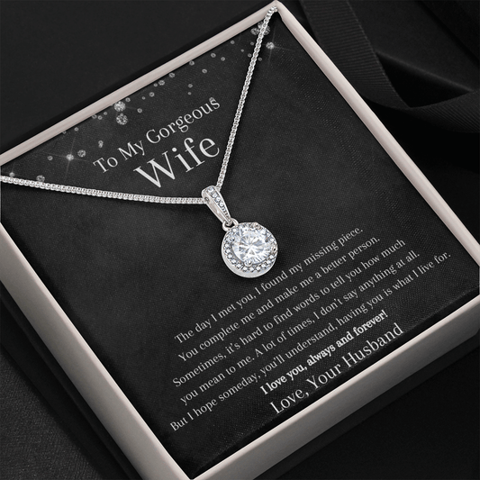 To My Gorgeous Wife - The Day I Met You - Eternal Hope Necklace