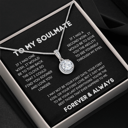 To My Soulmate - Forever & Always - Eternal Hope Necklace
