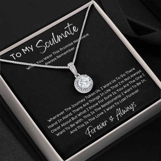 To My Soulmate - When You Wear this Promise Necklace - Eternal Hope Necklace