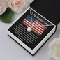 To My Beautiful Mom - Behind Every Soldier - Eternal Hope Necklace