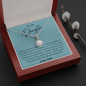To My Daughter - Never Forget - Eternal Hope Necklace