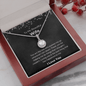 To My Beautiful Wife - You Are The One - Eternal Hope Necklace