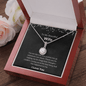To My Beautiful Wife - You Are The One - Eternal Hope Necklace