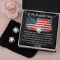 To My Beautiful Mom - Behind Every Soldier - Love Knot Necklace And Earring Set