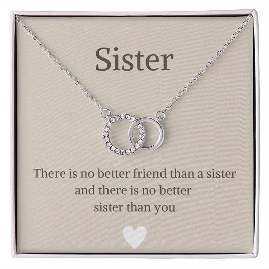 Sister - There Is No Better Friend - Perfect Pair Necklace