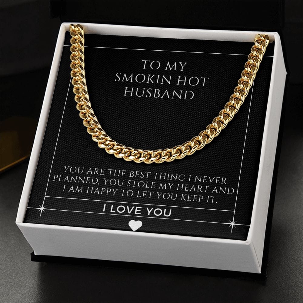 To My Smokin Hot Husband - Cuban Link Chain Necklace