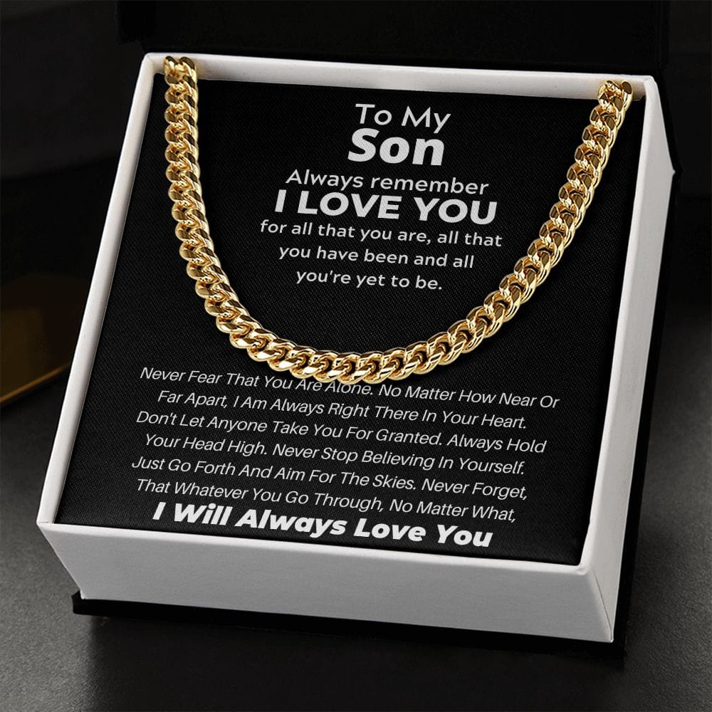To My Son - Always Remember I Love You - Cuban Link Necklace