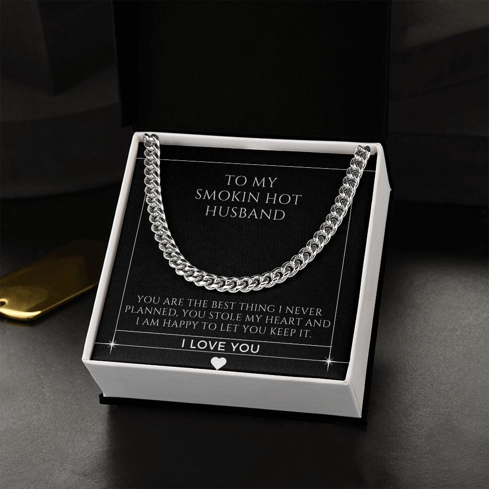 To My Smokin Hot Husband - Cuban Link Chain Necklace