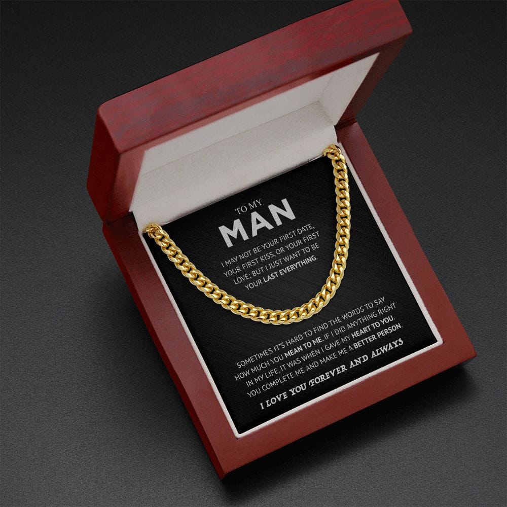 To My Man - I Love You Forever And Always - Cuban Chain Necklace