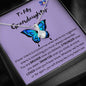 To My Granddaughter