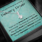 Thank You For Being An Amazing Delivery Driver - Alluring Beauty Necklace