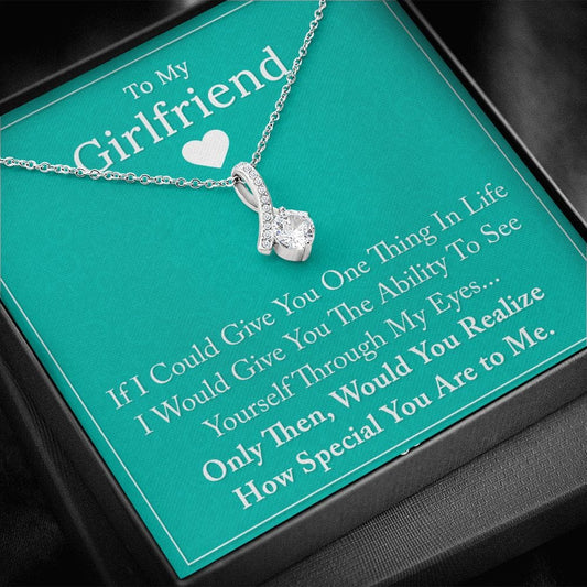 To My Girlfriend - If I Could Give You - Alluring Beauty Necklace