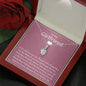 To My Girlfriend - I Am Sorry For The Pain - Alluring Beauty Necklace