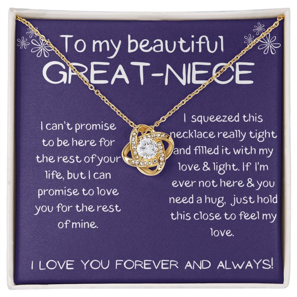 To My Beautiful Great Niece - I Love You Forever