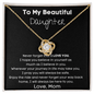 To My Beautiful Daughter - Never Forget - Love Knot Necklace