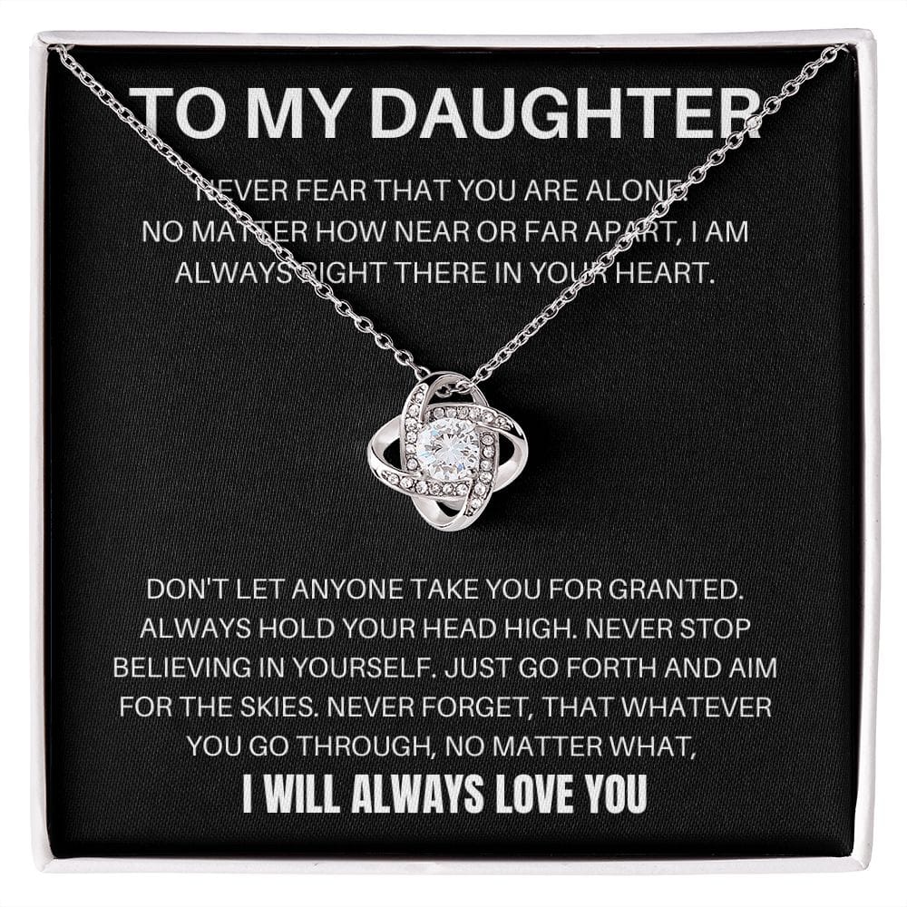 To My Daughter - Never Fear - Love Knot Necklace