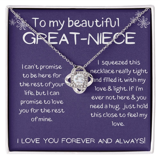 To My Beautiful Great Niece - I Love You Forever