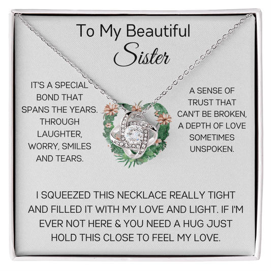 To My Beautiful Sister - Feel My Love - Love Knot Necklace