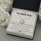To My Beautiful Wife - Love Knot Necklace - The Day I met You