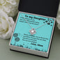 To My Daughter - If Fates Whispers To You - Love Knot Necklace