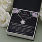 To My Beautiful Wife - Happy First Anniversary - Love Knot Necklace