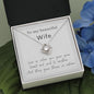 To My Beautiful Wife - Love Is - Love Knot Necklace