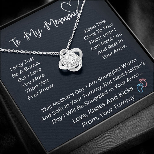 To My Mommy - I May Just Be A Bump - Love Knot Necklace
