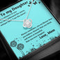 To My Daughter - If Fates Whispers To You - Love Knot Necklace