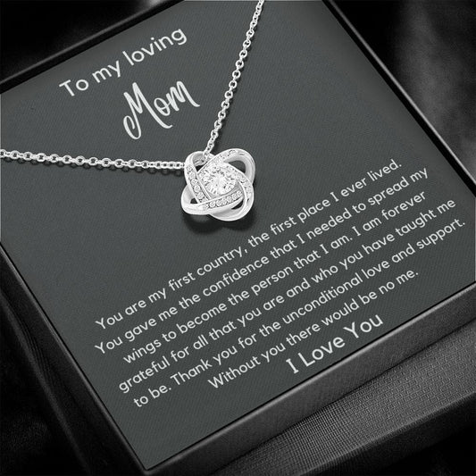 To My Loving Mom - You Are My First Country - Love Knot Necklace
