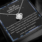 To My Gorgeous Navy Wife - No Matter - Love Knot Necklace