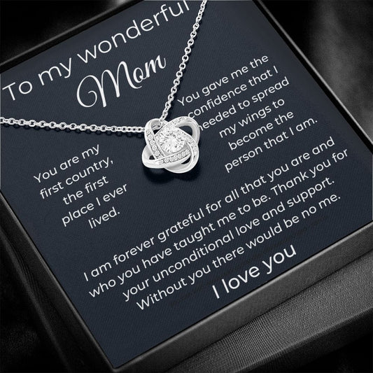 To My Wonderful Mom - You Are My First Country - Love Knot Necklace