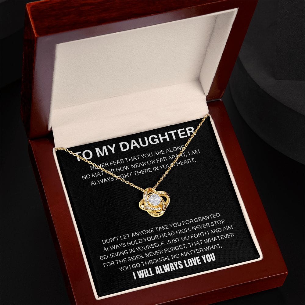 To My Daughter - Never Fear - Love Knot Necklace