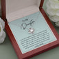 To My Daughter - I Want You To Believe - Love Knot Necklace