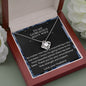 To My Gorgeous Navy Wife - No Matter - Love Knot Necklace