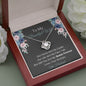 To My Beautiful Wife - Our Home Ain/t No Castle - Love Knot Necklace