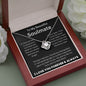 To My Beautiful Soulmate - If I Had One Wish - Love Knot Necklace