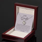 To My Daughter - I Want to Believe - Love Knot Neckalce
