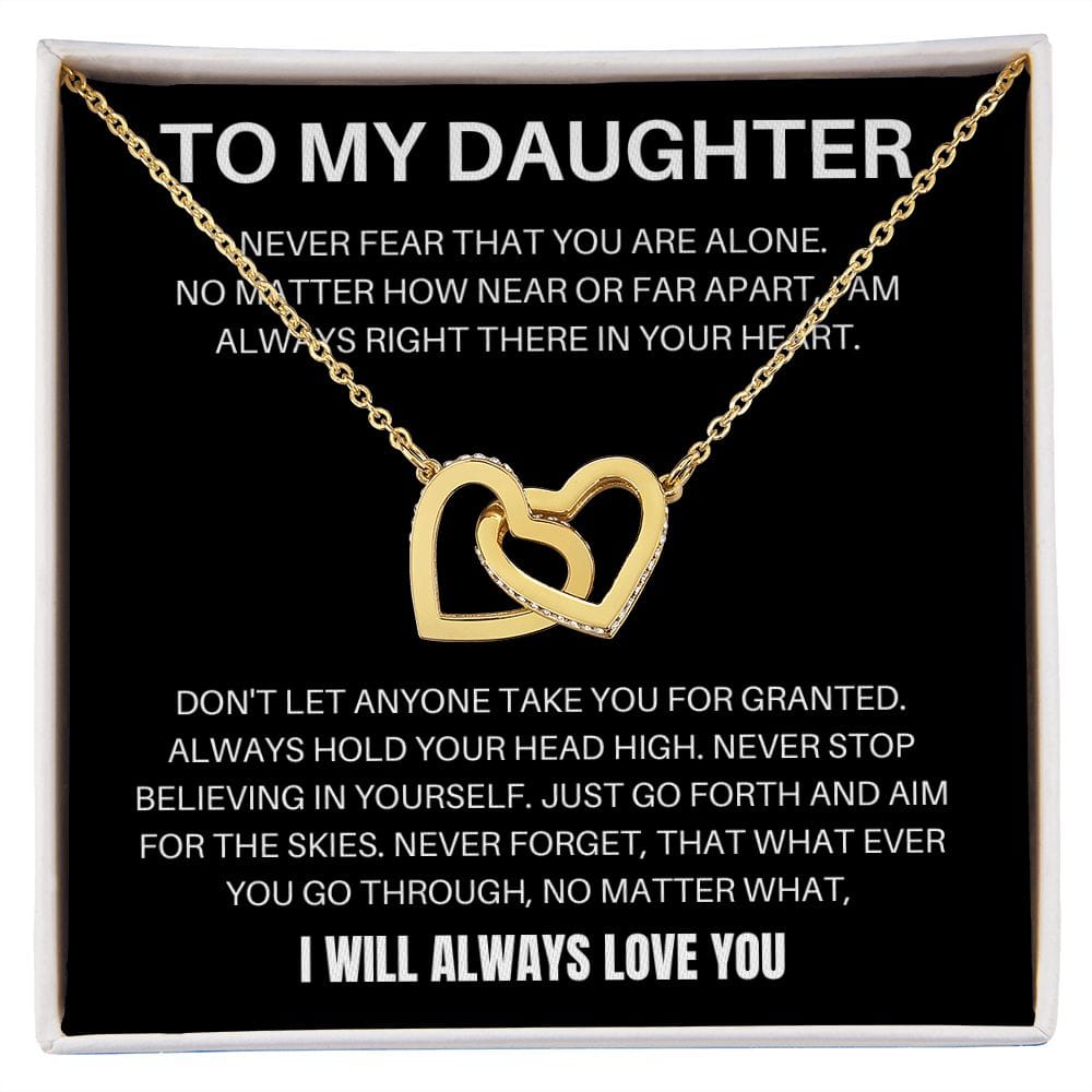 To My Daughter - Never Fear - Interlocking Hearts Necklace