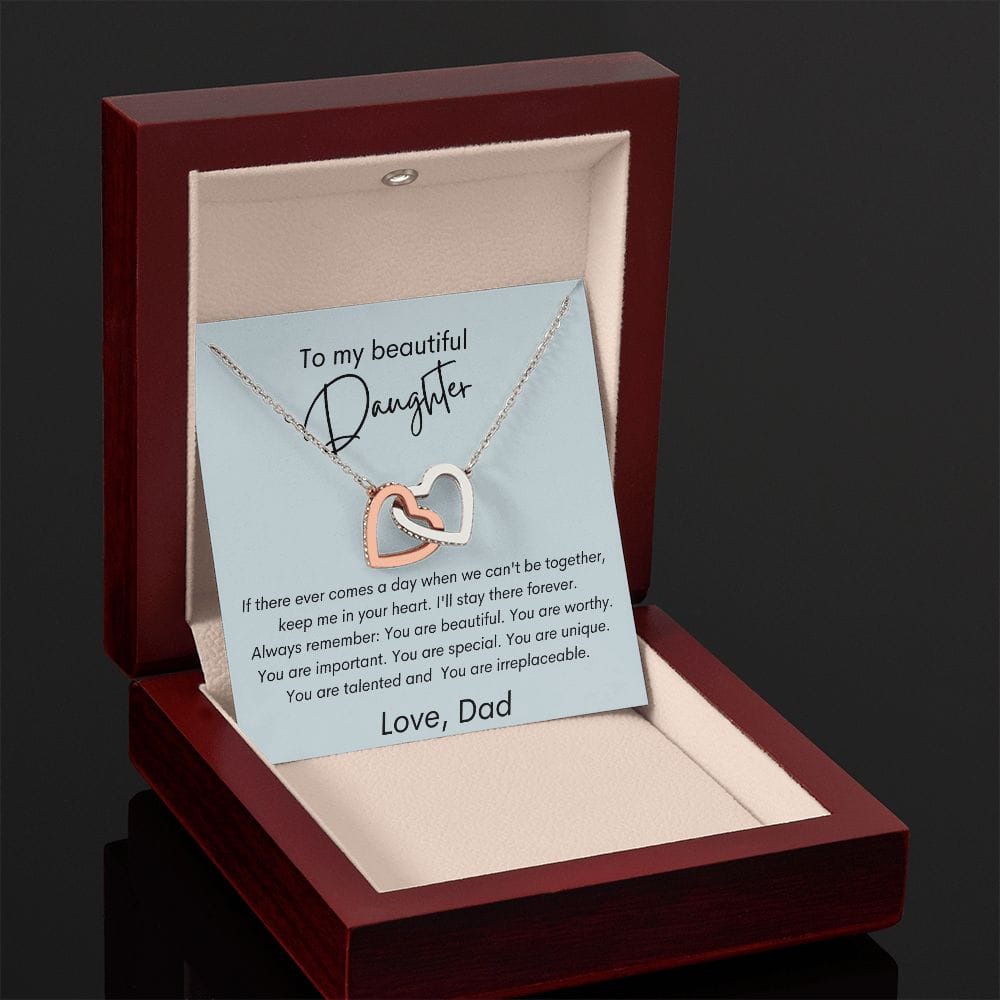 To My Beautiful Daughter - If There Ever - Interlocking Hearts Necklace