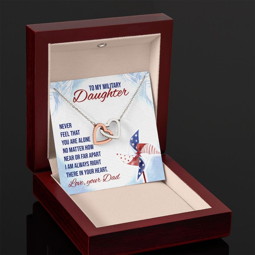 To My Military Daughter - Never Feel - Interlocking Hearts Necklace