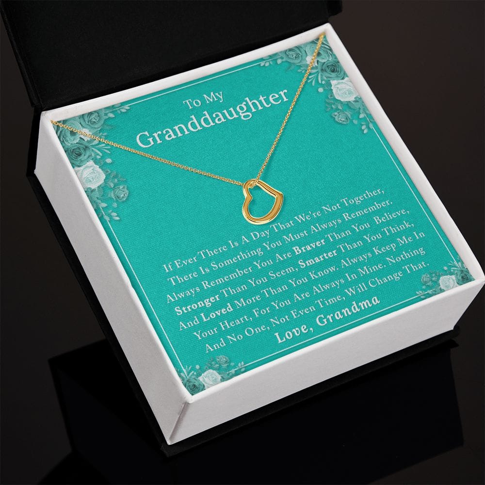 To My Granddaughter - If Ever - Delicate Heart Necklace